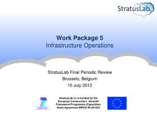 Work Package 5 Infrastructure Operations