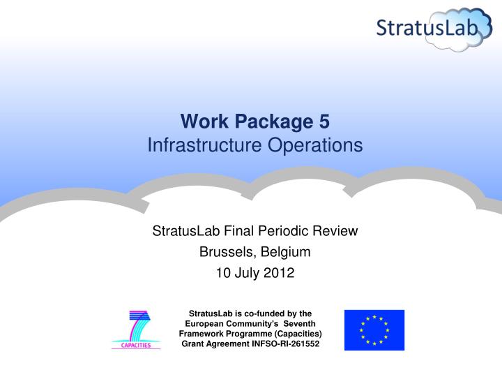 work package 5 infrastructure operations