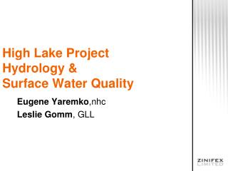 High Lake Project Hydrology &amp; Surface Water Quality