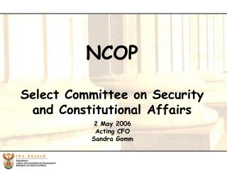 NCOP Select Committee on Security and Constitutional Affairs