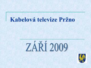 kabelov televize pr no