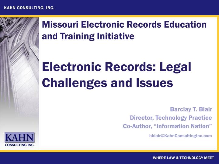 electronic records legal challenges and issues