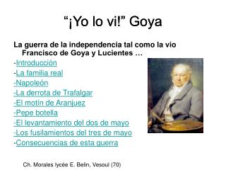 yo lo vi goya