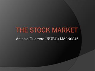 THE STOCK MARKET