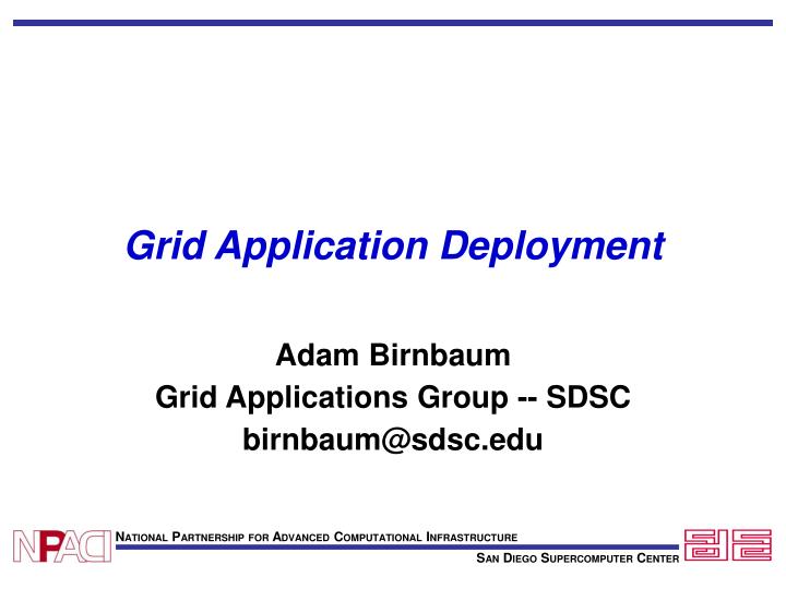 grid application deployment