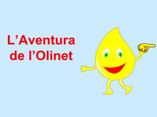 l aventura de l olinet