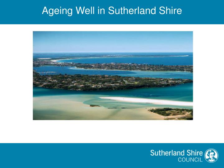 ageing well in sutherland shire