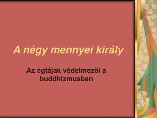 a n gy mennyei kir ly