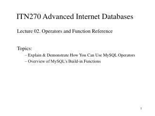 ITN270 Advanced Internet Databases