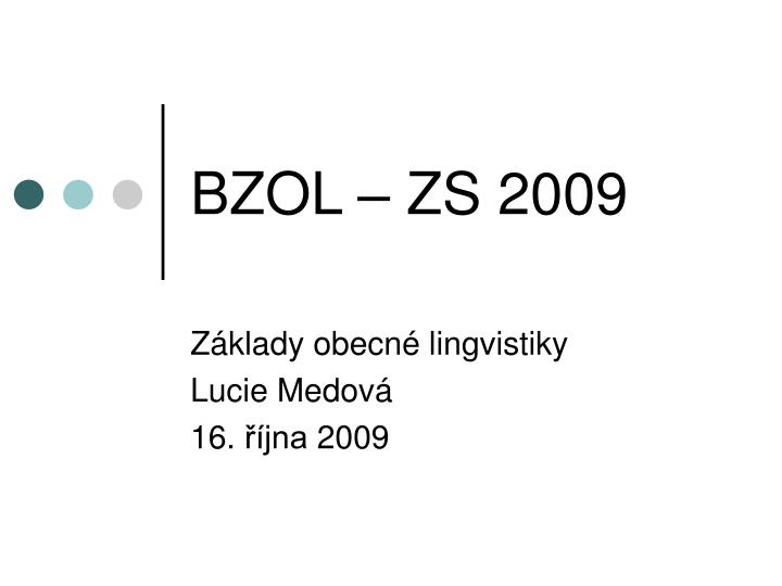 bzol zs 2009