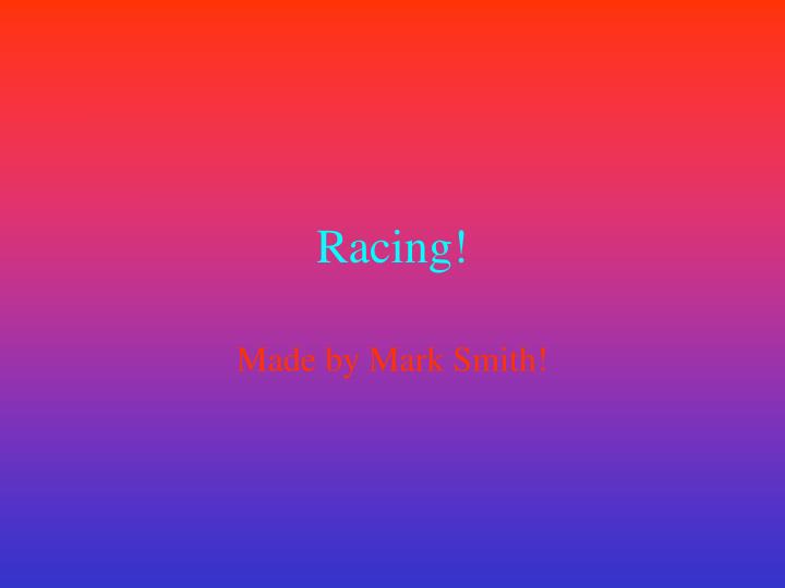 racing