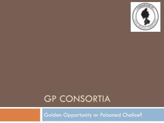 GP Consortia