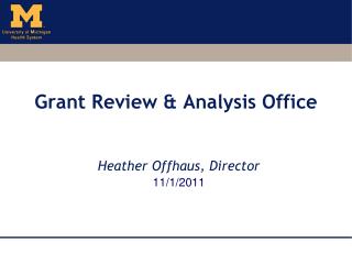 Grant Review &amp; Analysis Office