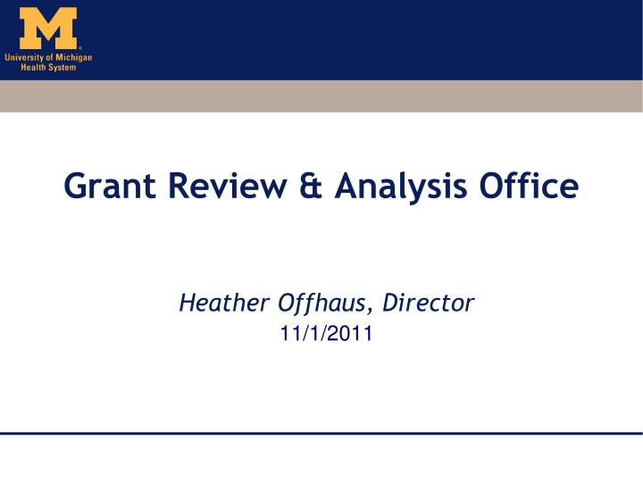 grant review analysis office