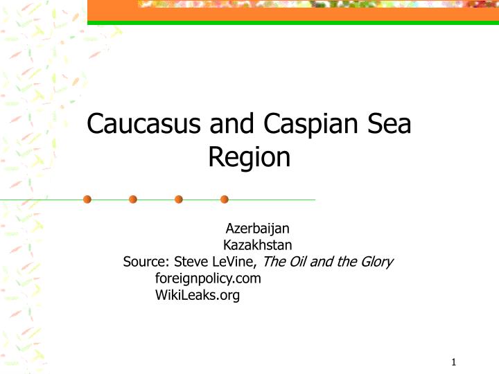 caucasus and caspian sea region