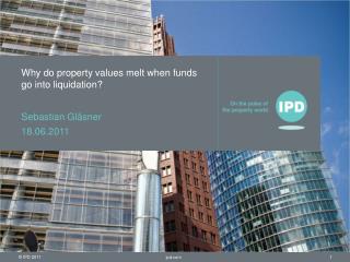 Why do property values melt when funds go into liquidation?