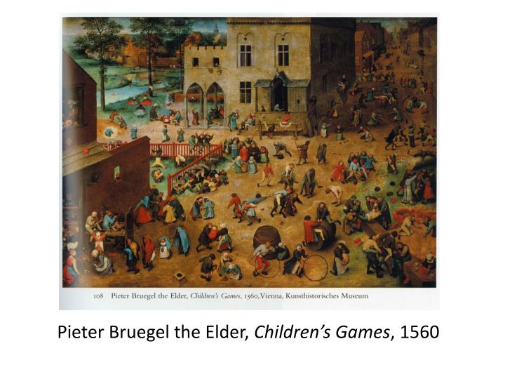 pieter bruegel the elder children s games 1560