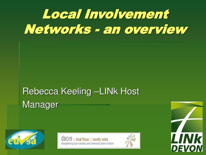 local involvement networks an overview
