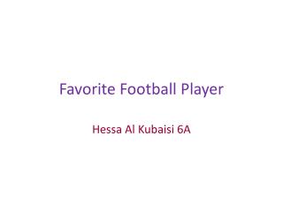 Favorite Football Player