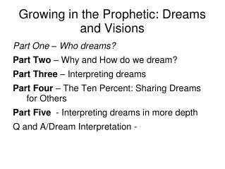 Growing in the Prophetic: Dreams and Visions