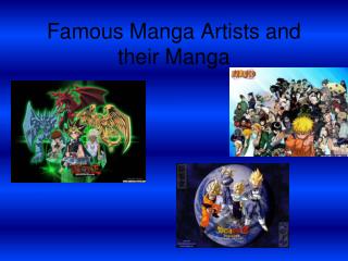 Famous Manga Artists and their Manga