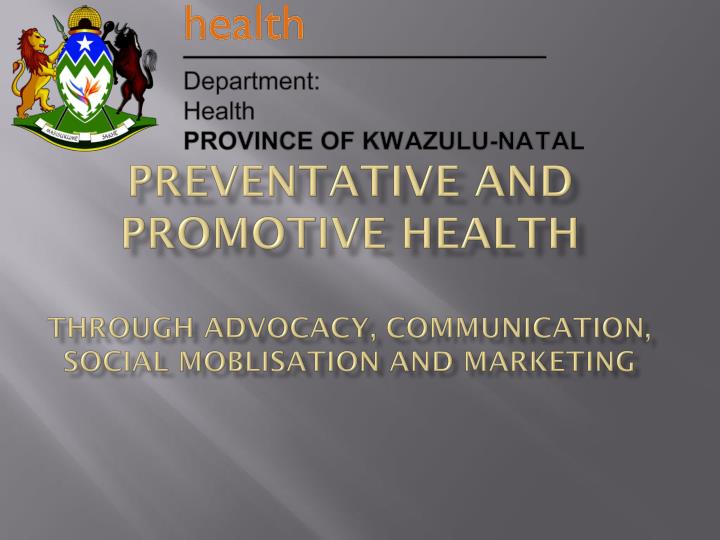 preventative and promotive health through advocacy communication social moblisation and marketing