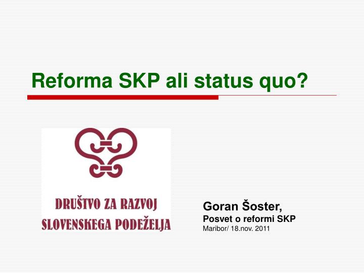 reforma skp ali status quo