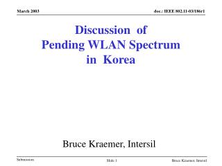 discussion of pending wlan spectrum in korea