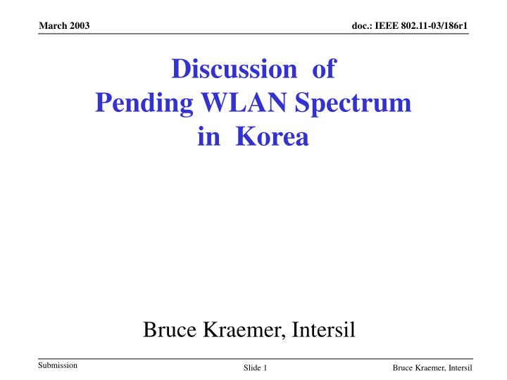 discussion of pending wlan spectrum in korea