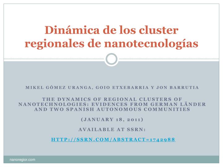 din mica de los cluster regionales de nanotecnolog as