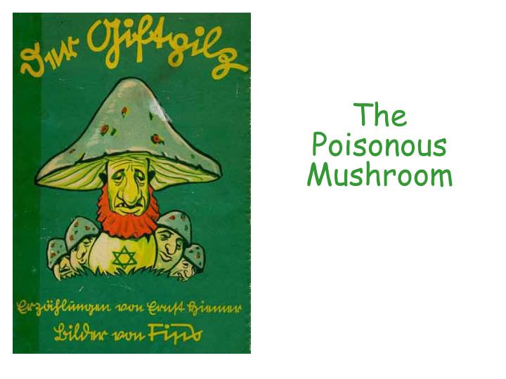 the poisonous mushroom