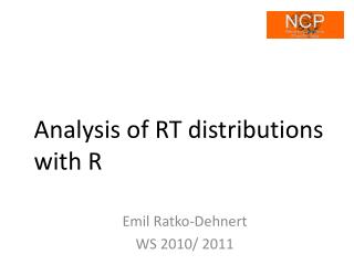 Analysis of RT distributions with R