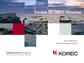Trimble R8 GNSS Receiver