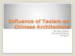 Influence of Taoism on Chinese Architecture