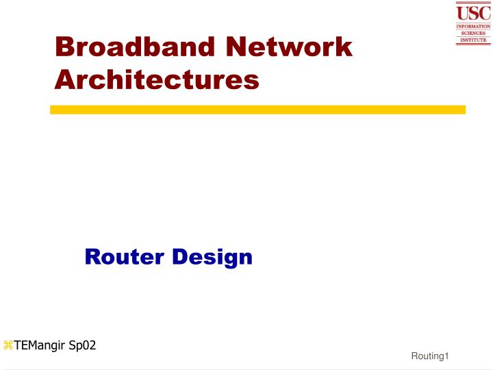 broadband network architectures