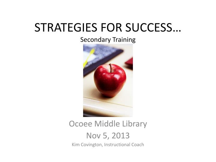 strategies for success secondary training