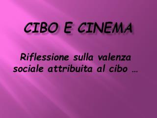 cibo e cinema