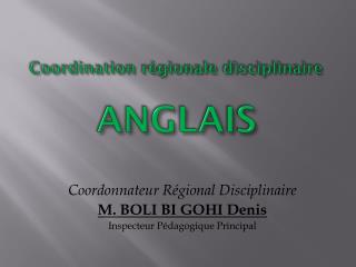 coordination r gionale disciplinaire anglais