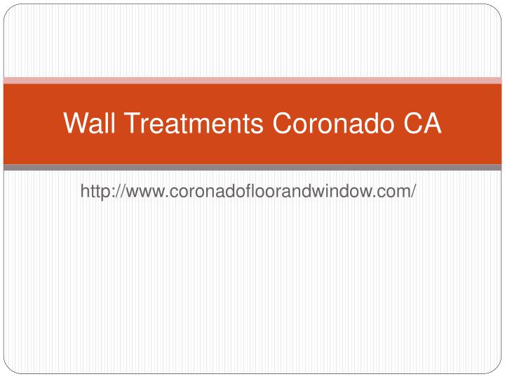 wall treatments coronado ca