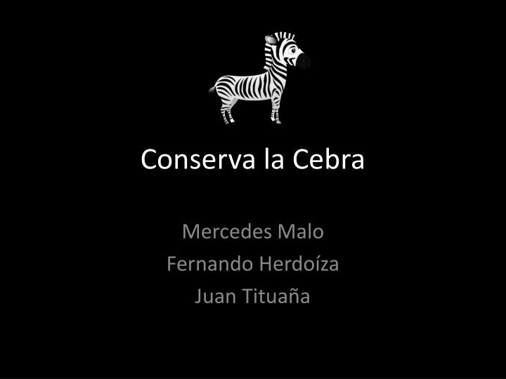 conserva la cebra