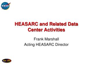 HEASARC and Related Data Center Activities