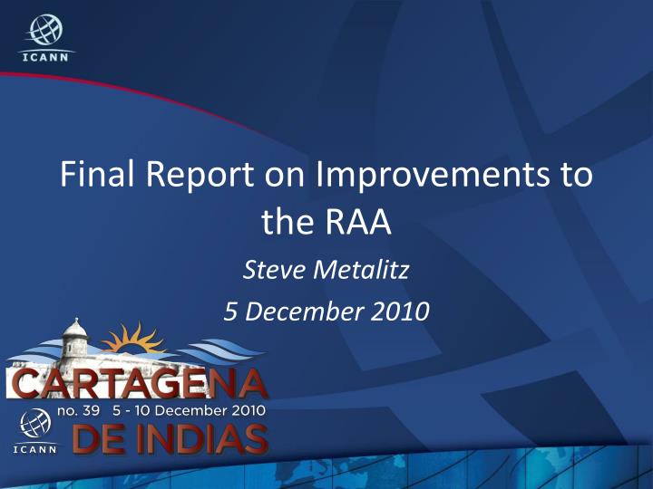 final report on improvements to the raa