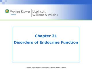 Chapter 31 Disorders of Endocrine Function