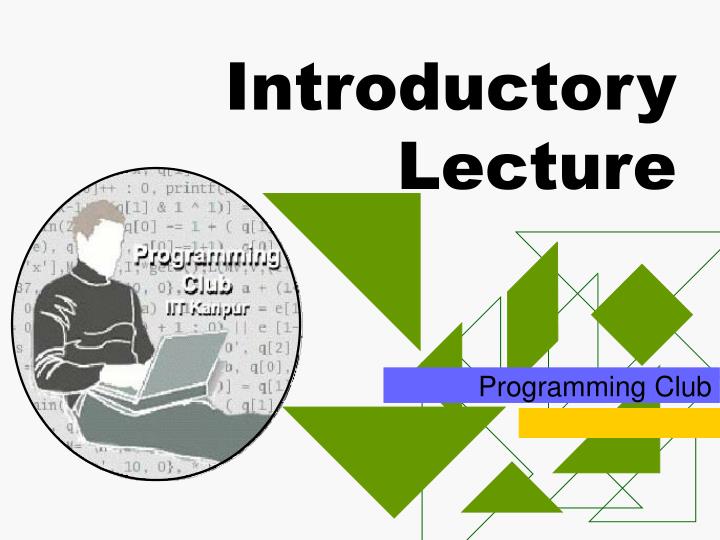 introductory lecture