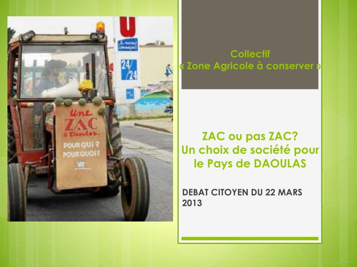 collectif zone agricole conserver zac ou pas zac un choix de soci t pour le pays de daoulas