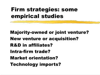 Firm strategies: some empirical studies