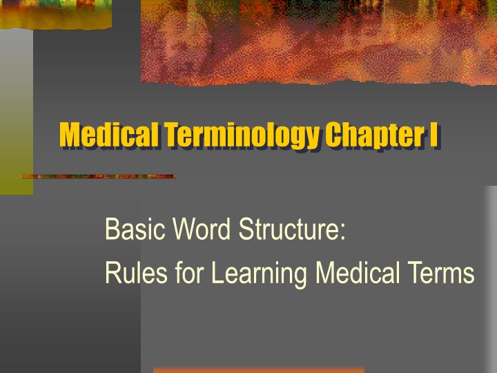 medical terminology chapter i