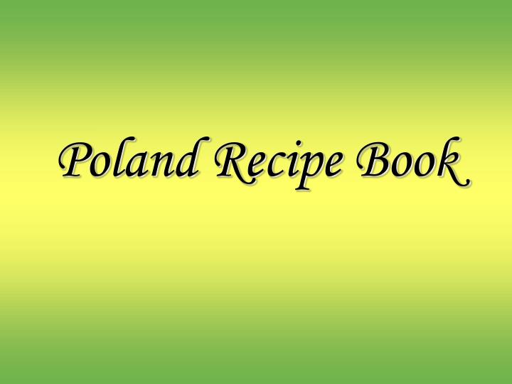 poland recipe book