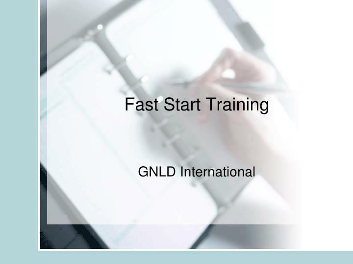 fast start training