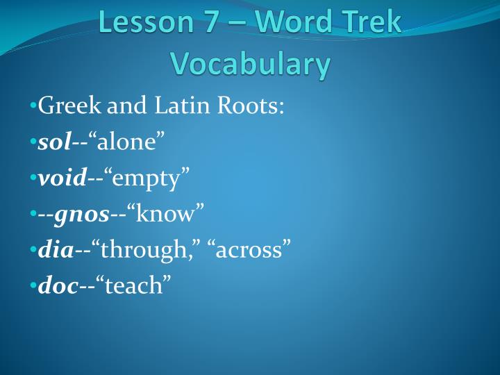 lesson 7 word trek vocabulary